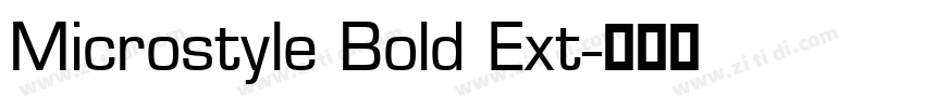 Microstyle Bold Ext字体转换